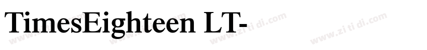 TimesEighteen LT字体转换